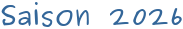 Saison 2026